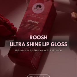Roosh Lip Gloss- Ultra Shine Lip Gloss with Hyaluronic Acid